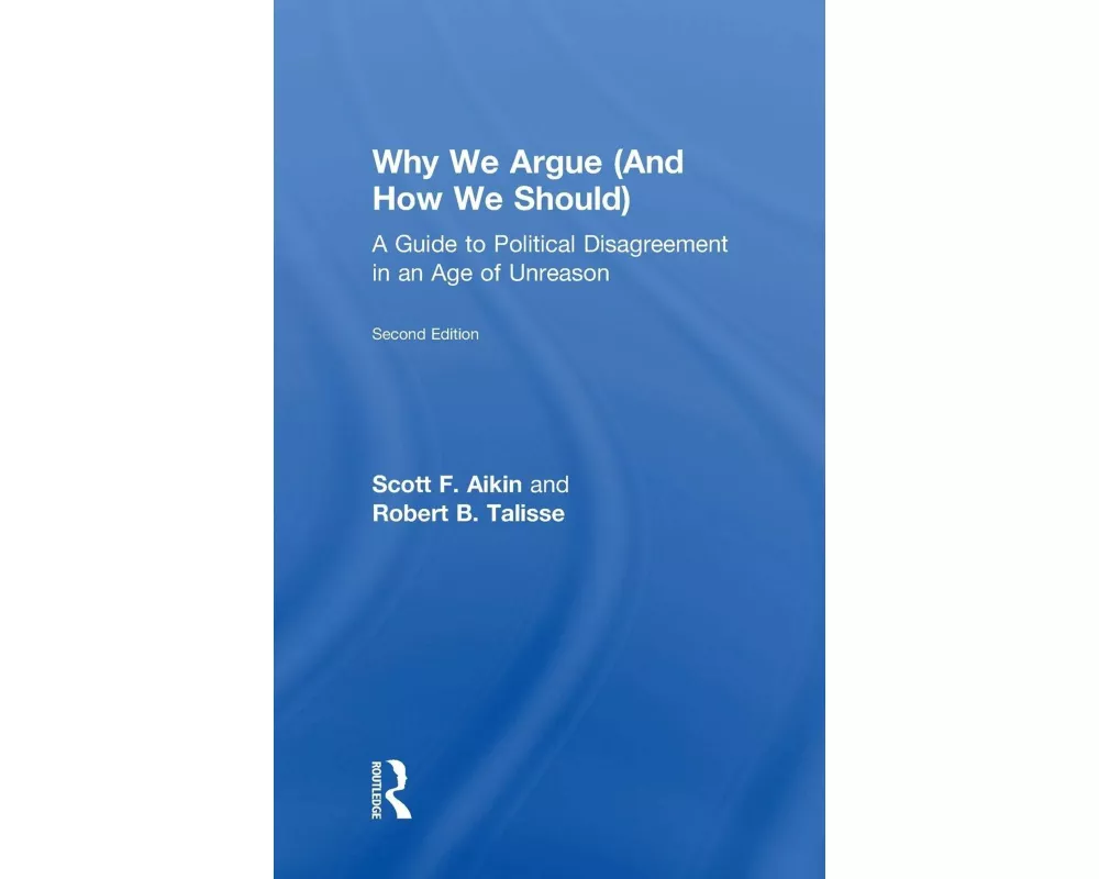 Why We Argue (And How We Should)