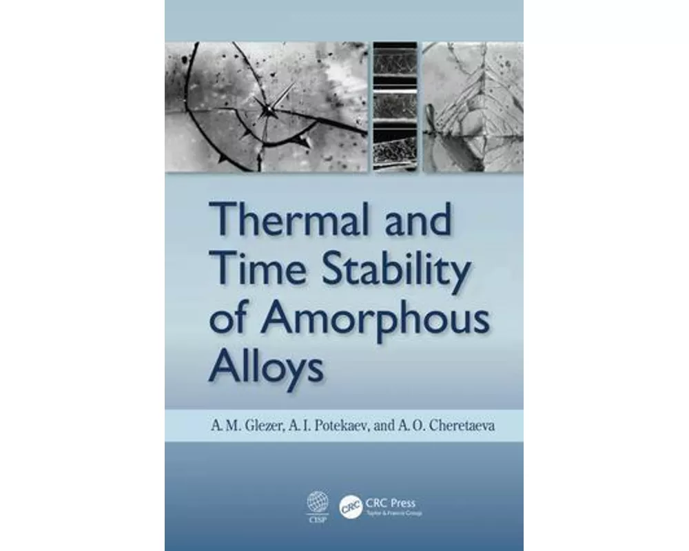Thermal and Time Stability of Amorphous Alloys