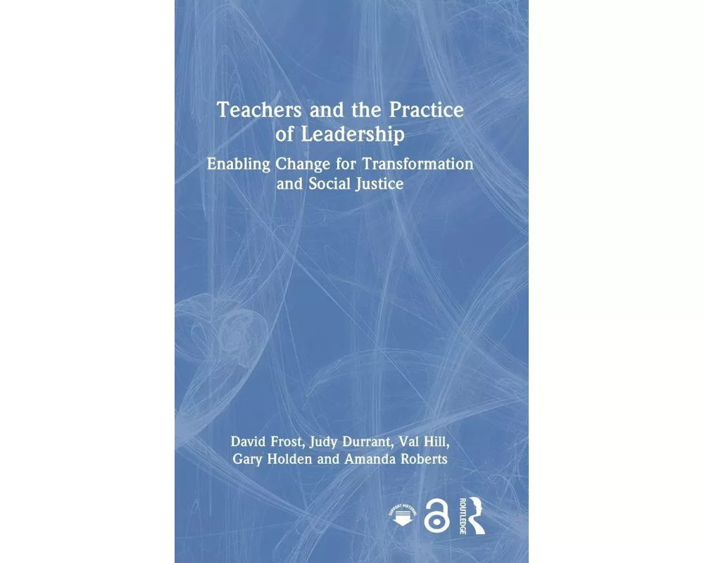 Teachers and the Practice of Leadership