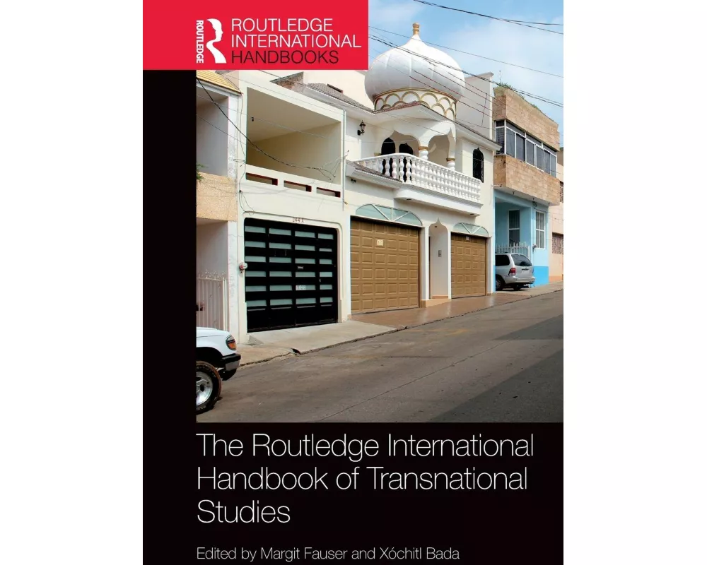 The Routledge International Handbook of Transnational Studies