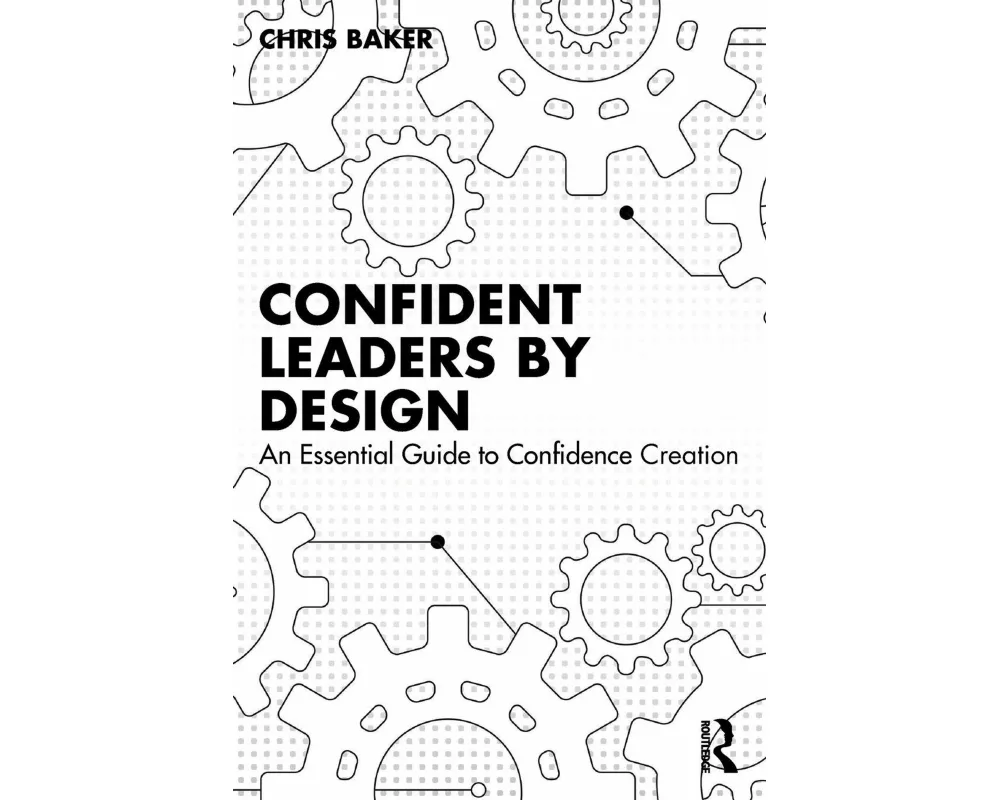 Confident Leaders By Design