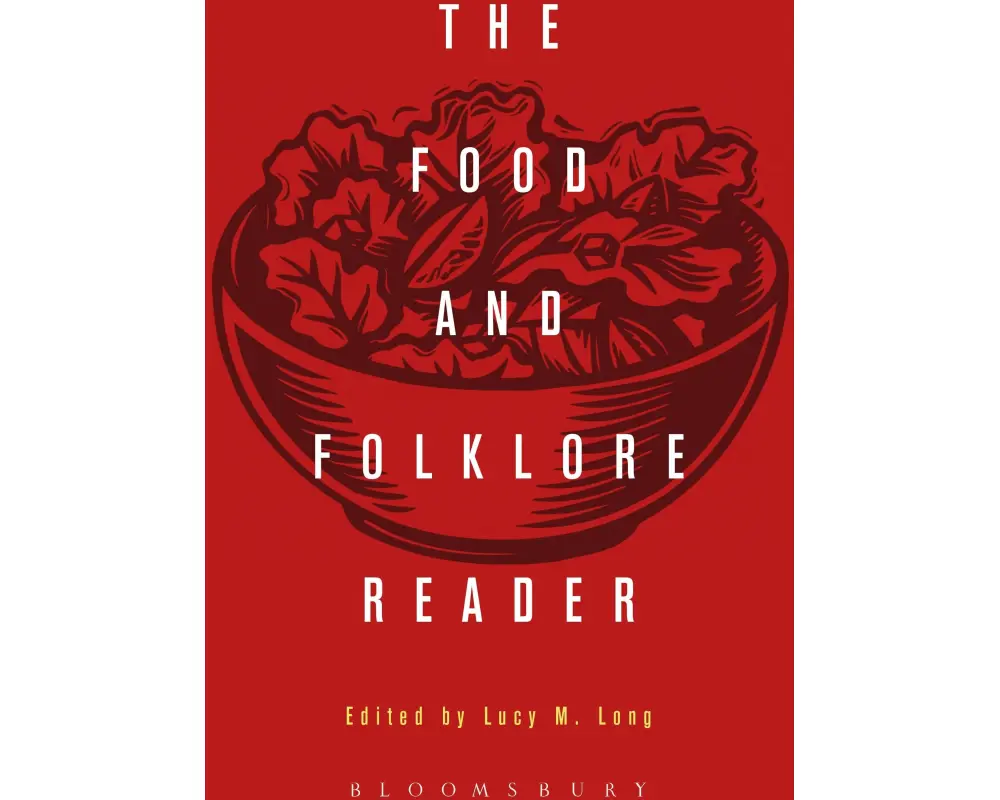 The Food and Folklore Reader