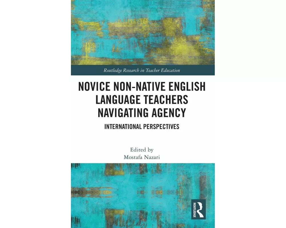 Novice Non-native English Language Teachers Navigating Agency