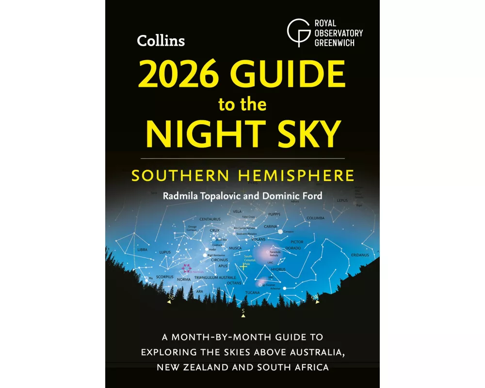 2026 Guide to the Night Sky Southern Hemisphere