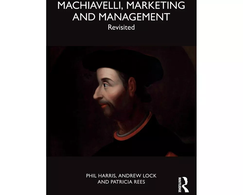 Machiavelli, Marketing and Management
