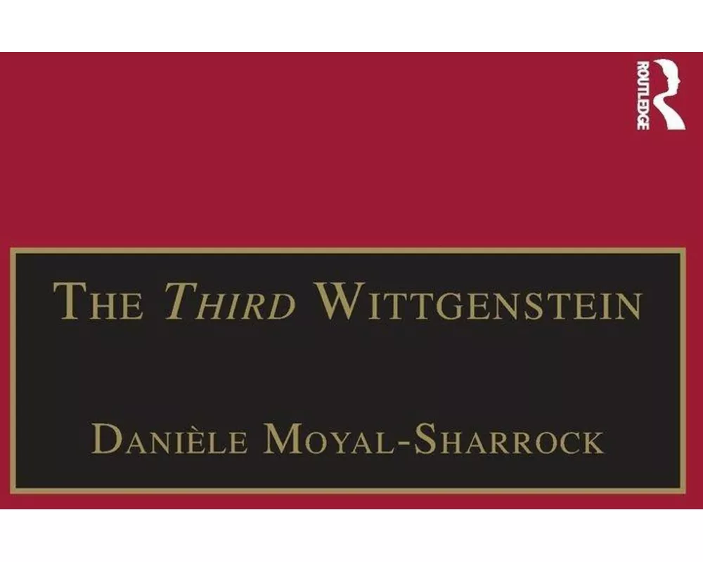 The Third Wittgenstein