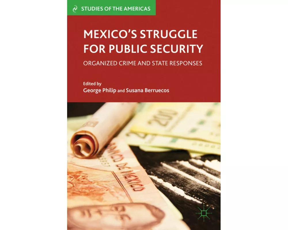 Mexico's Struggle for Public Security