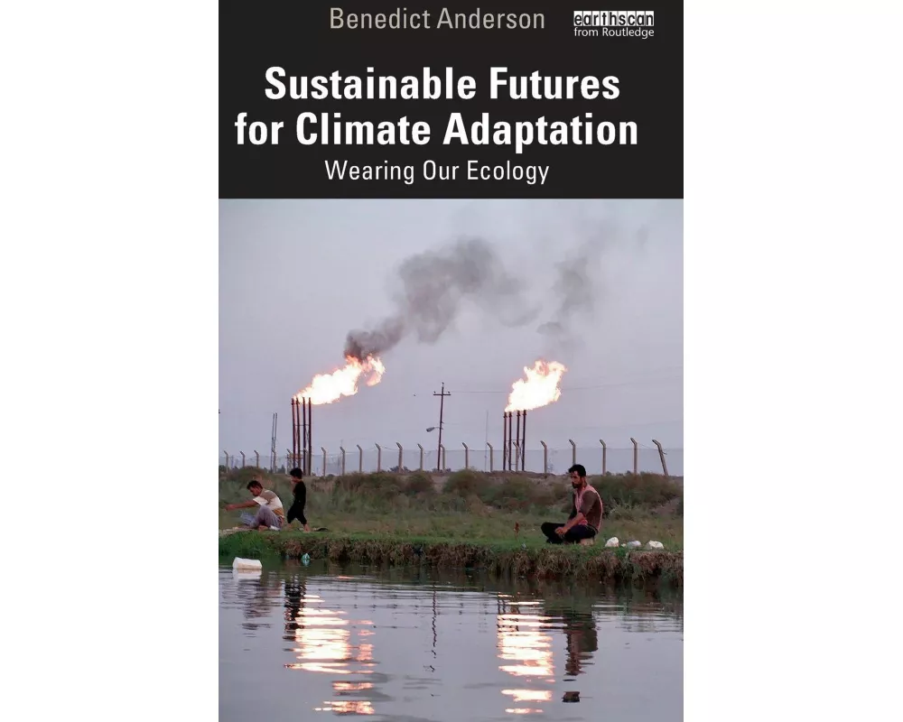 Sustainable Futures for Climate Adaptation
