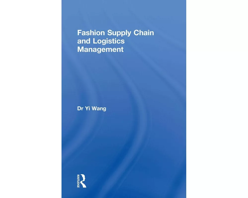 Fashion Supply Chain and Logistics Management