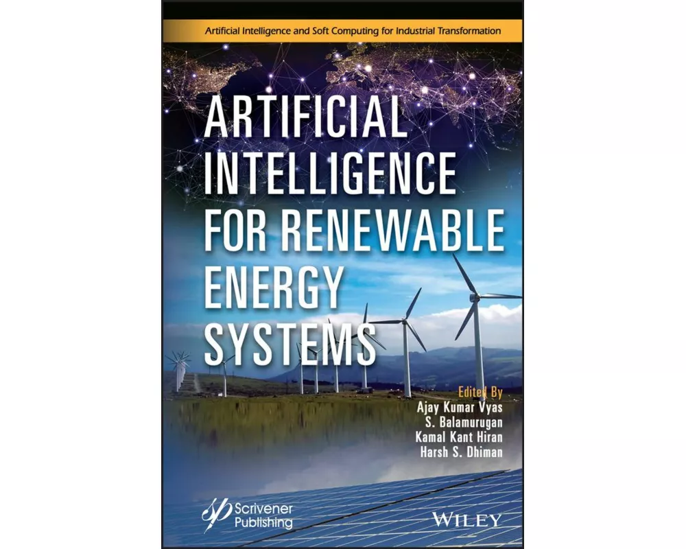 Artificial Intelligence for Renewable Energy Systems