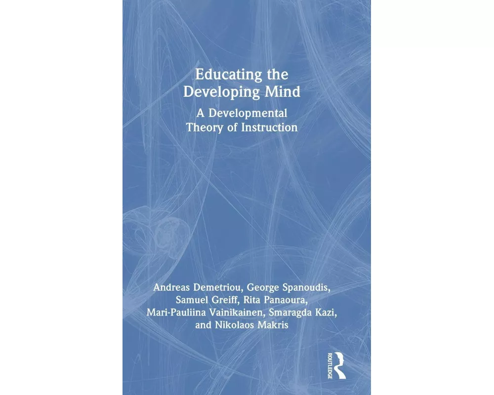 Educating the Developing Mind
