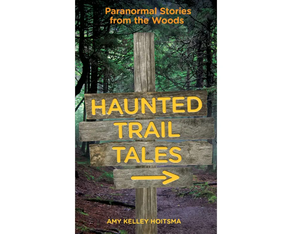 Haunted Trail Tales