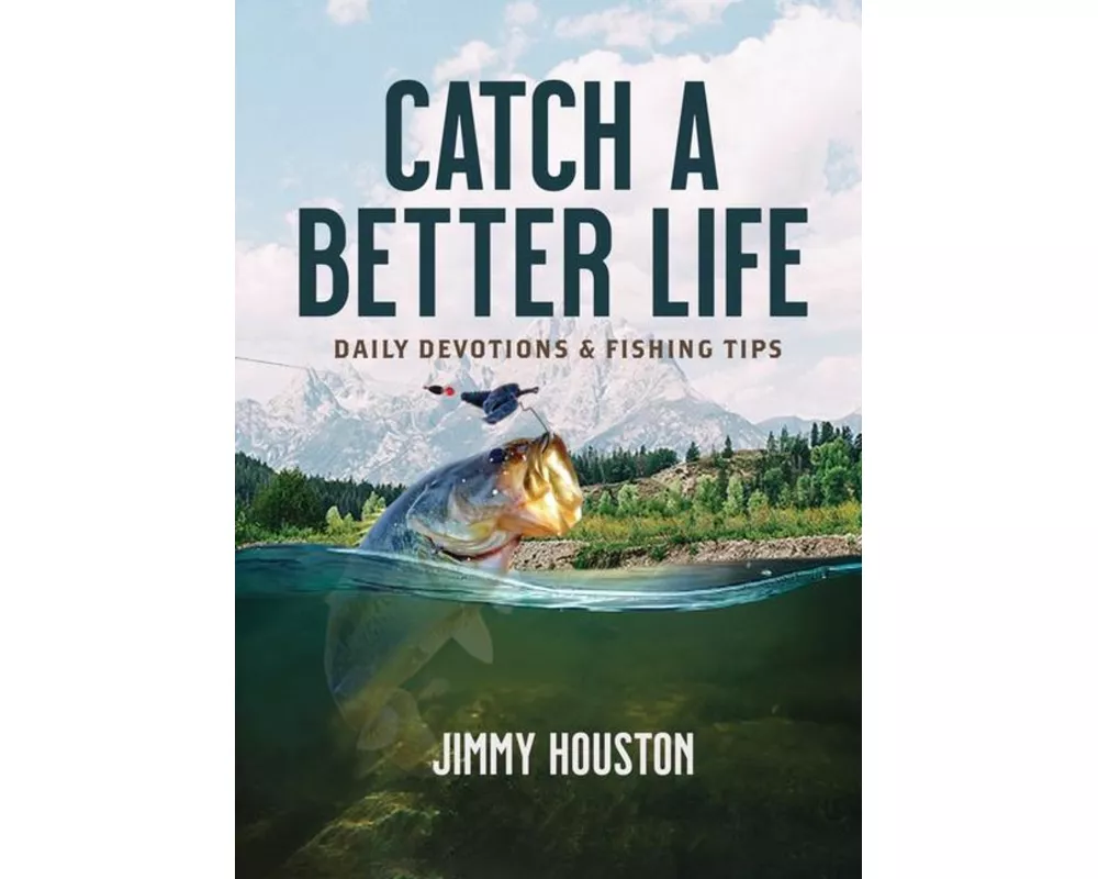 Catch a Better Life