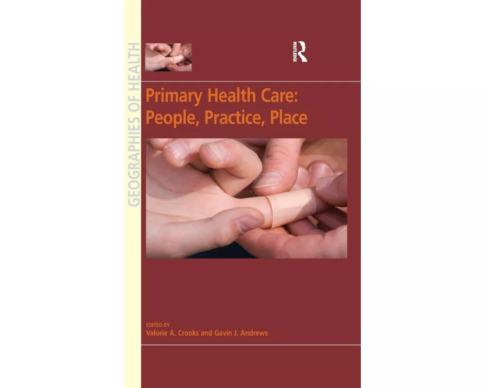 Primary Health Care: People, Practice, Place
