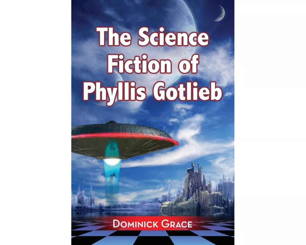 The Science Fiction of Phyllis Gotlieb