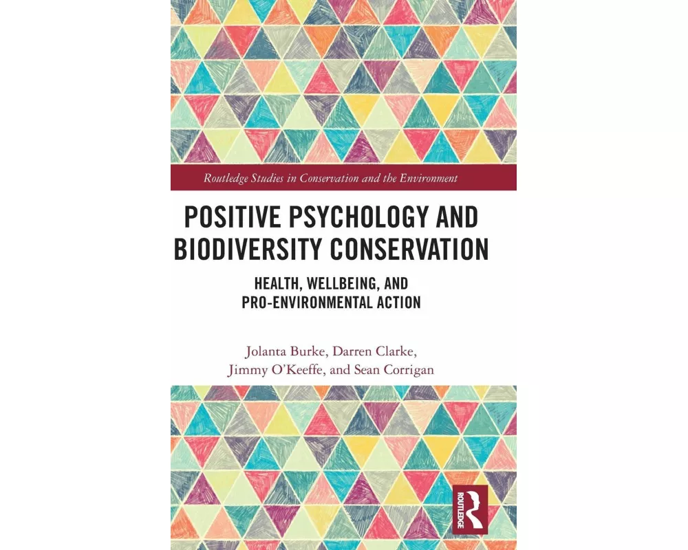Positive Psychology and Biodiversity Conservation