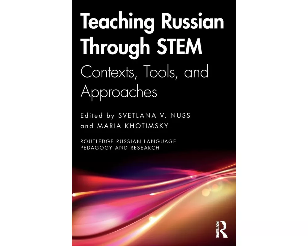 Teaching Russian Through STEM
