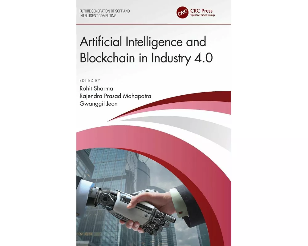Artificial Intelligence and Blockchain in Industry 4.0