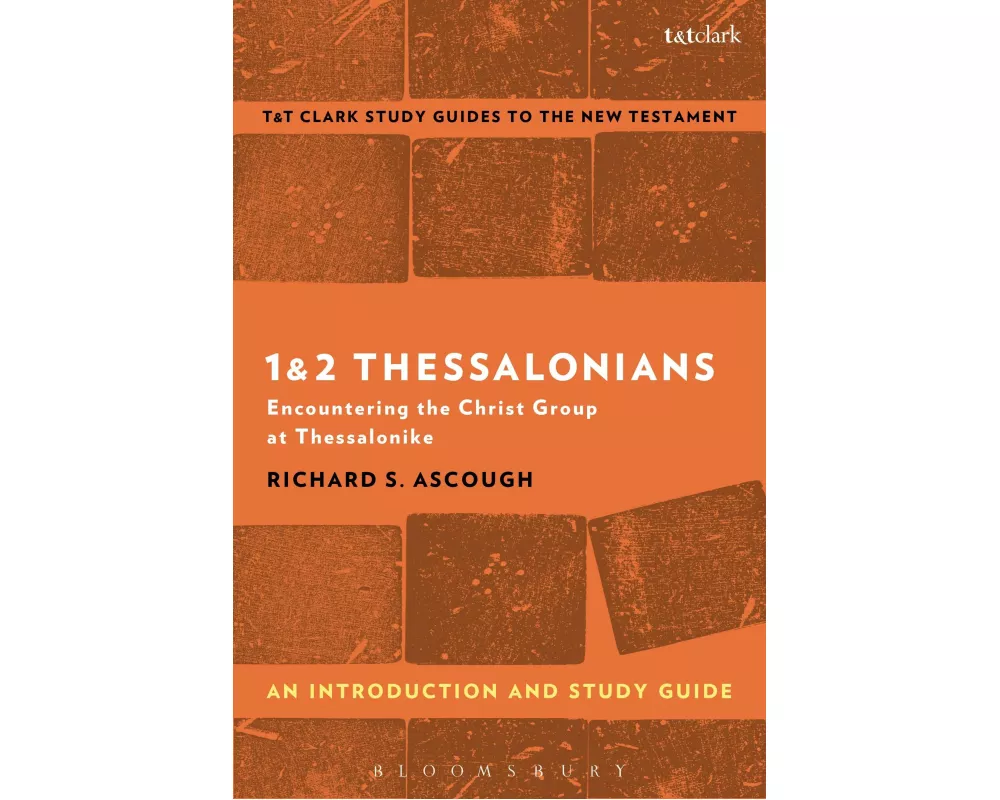 1 & 2 Thessalonians: An Introduction and Study Guide