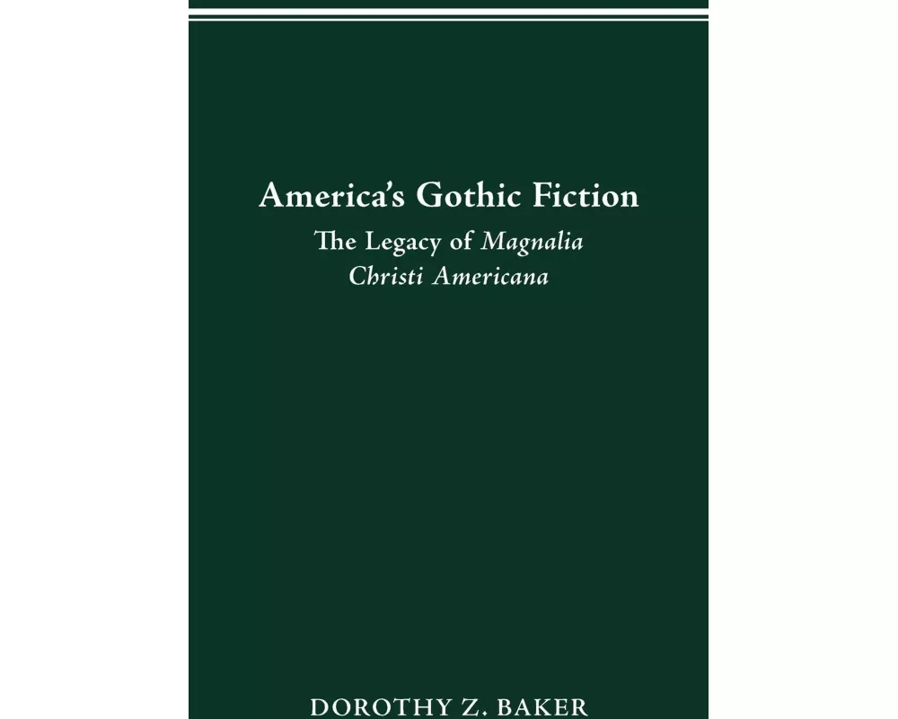 America's Gothic Fiction