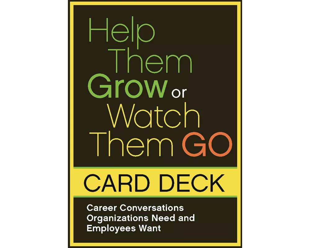 Help Them Grow or Watch Them Go Card Deck