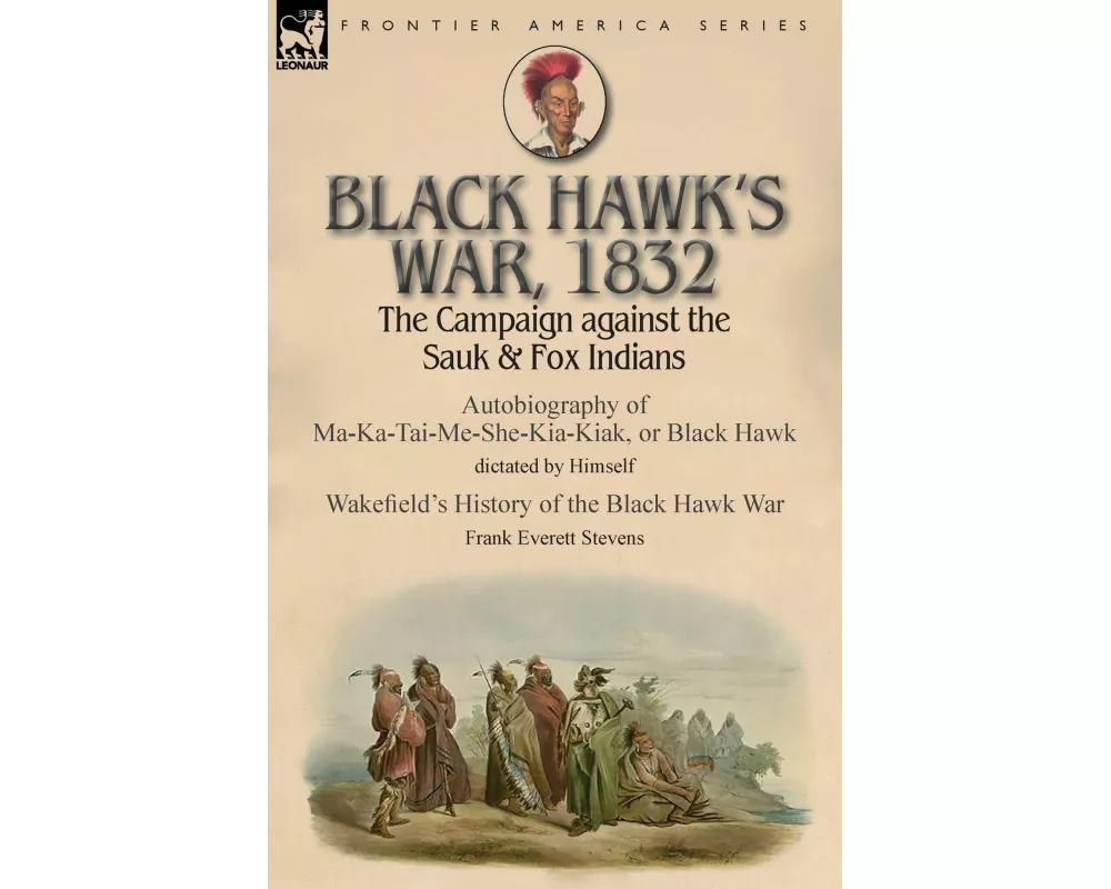 Black Hawk's War, 1832