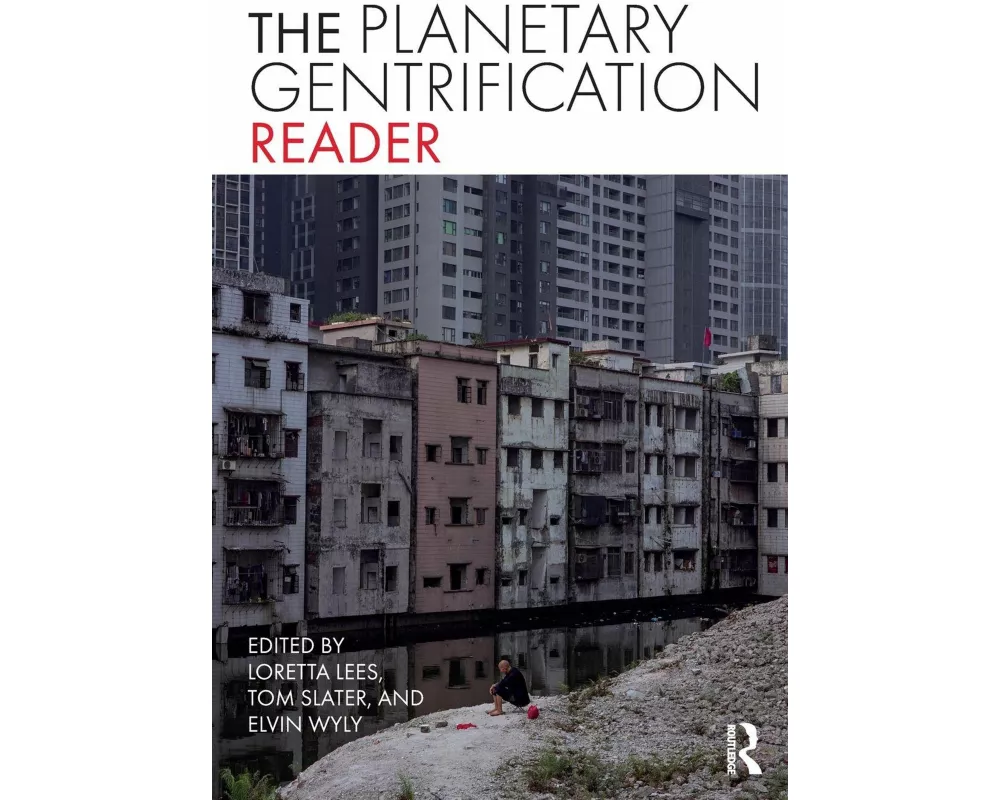 The Planetary Gentrification Reader