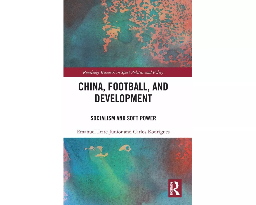 China, Football, and Development