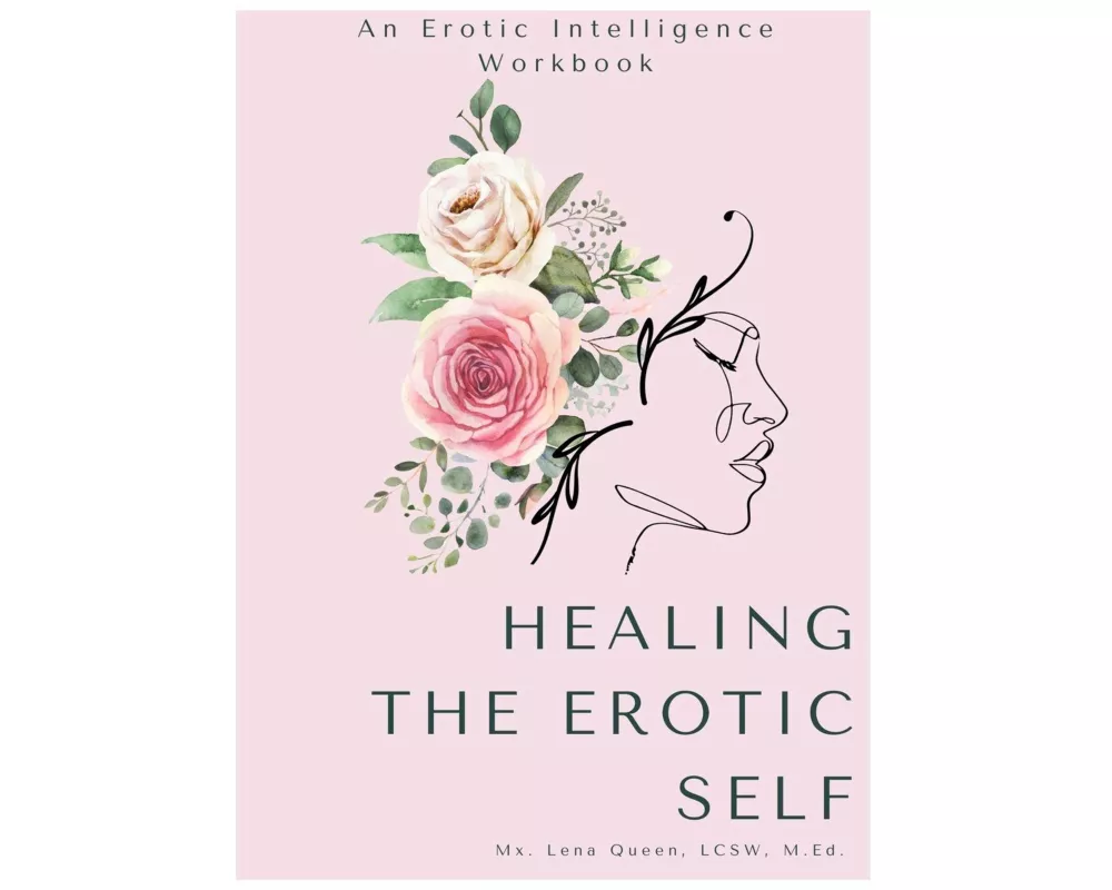 Healing The Erotic Self