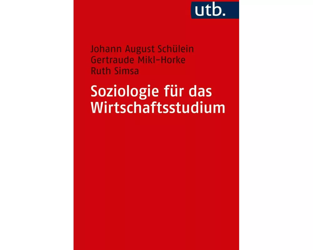 Soziologie für das Wirtschaftsstudium