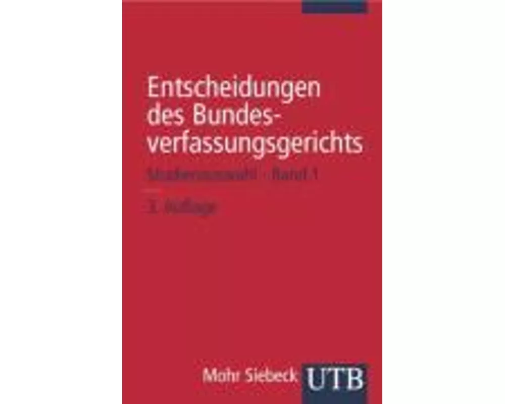 Entscheidungen des Bundesverfassungsgerichts