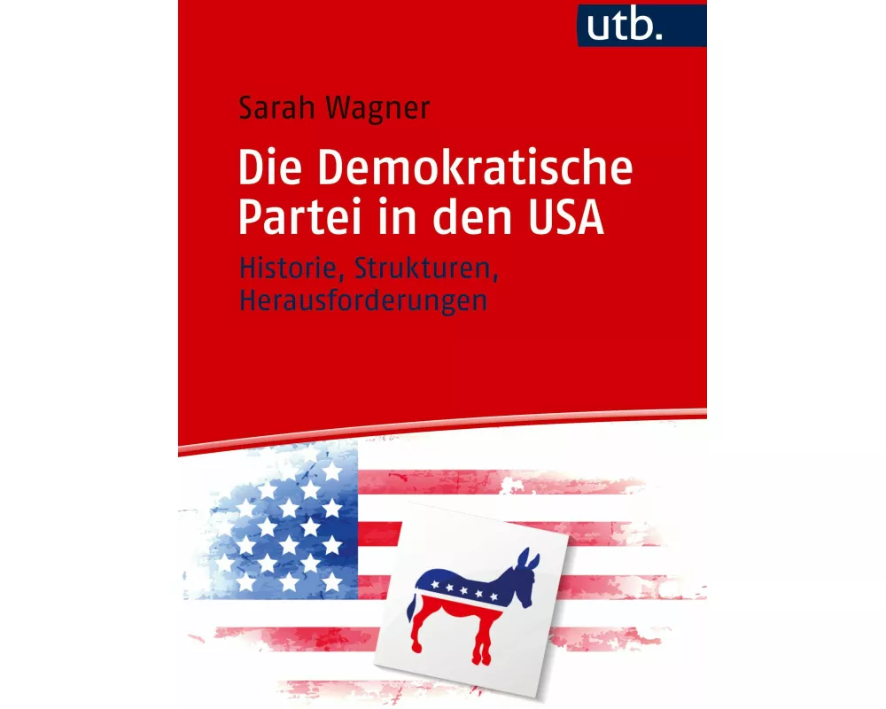 Die Demokratische Partei in den USA
