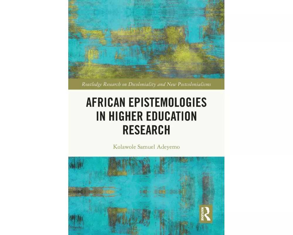 African Epistemologies in Higher Education Research
