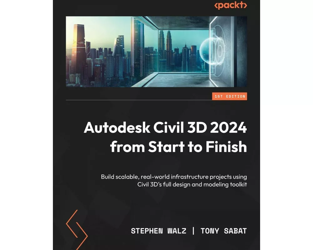 Autodesk Civil 3D 2024 from Start to Finish