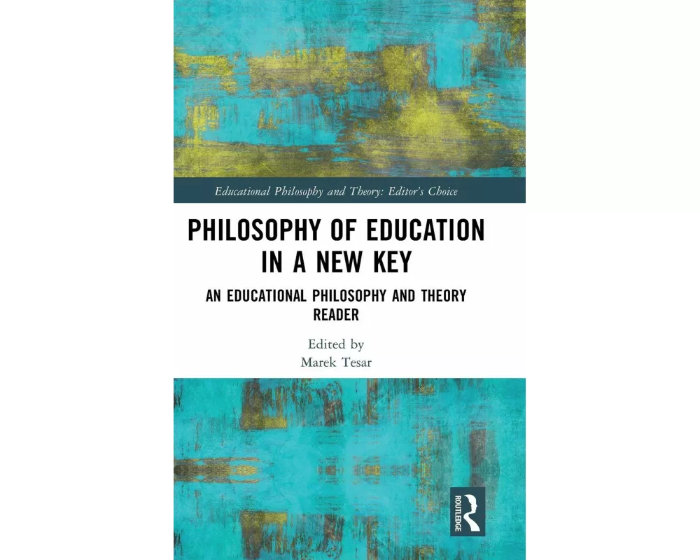 Philosophy of Education in a New Key