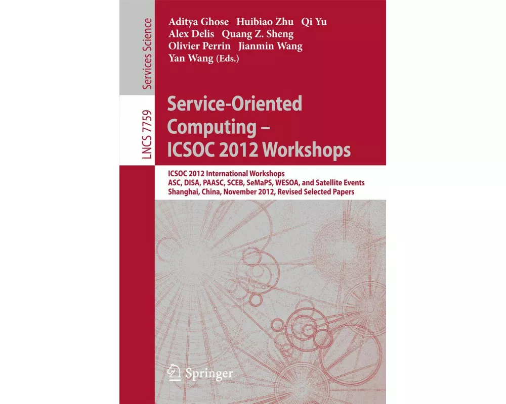 Service-Oriented Computing - ICSOC Workshops 2012