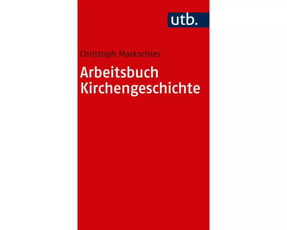 Arbeitsbuch Kirchengeschichte