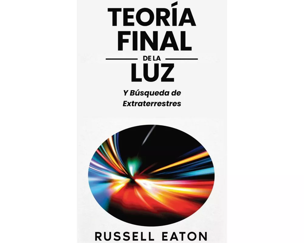 Teoría Final de la Luz
