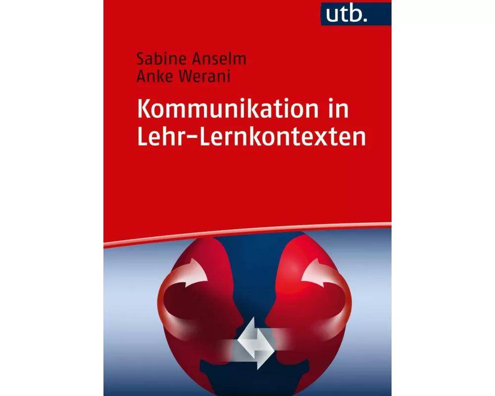 Kommunikation in Lehr-Lernkontexten