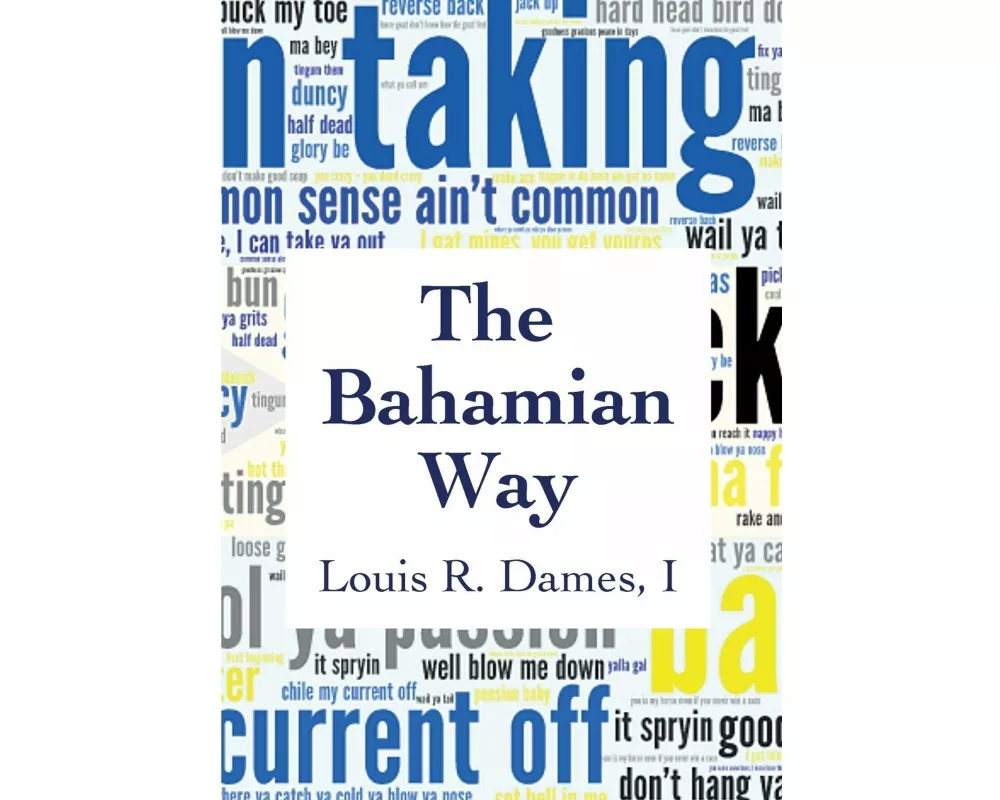 The Bahamian Way