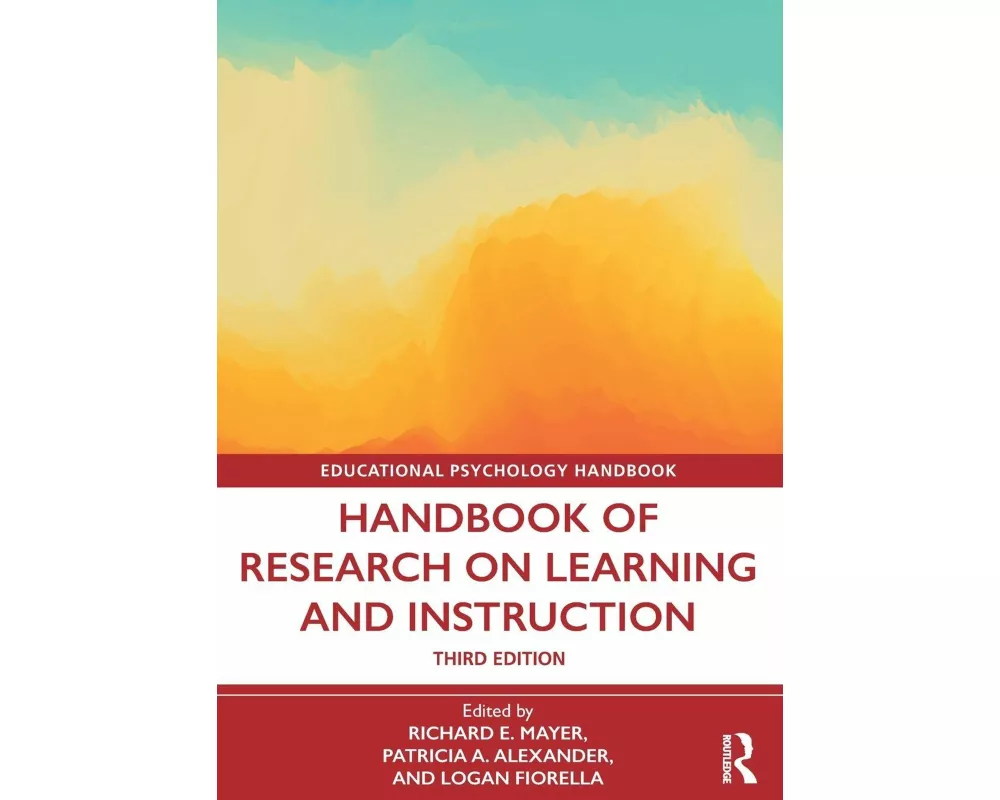Handbook of Research on Learning and Instruction