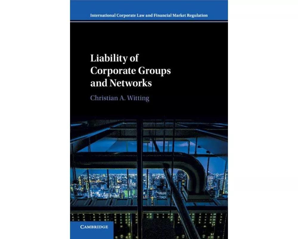 Liability of Corporate Groups and Networks