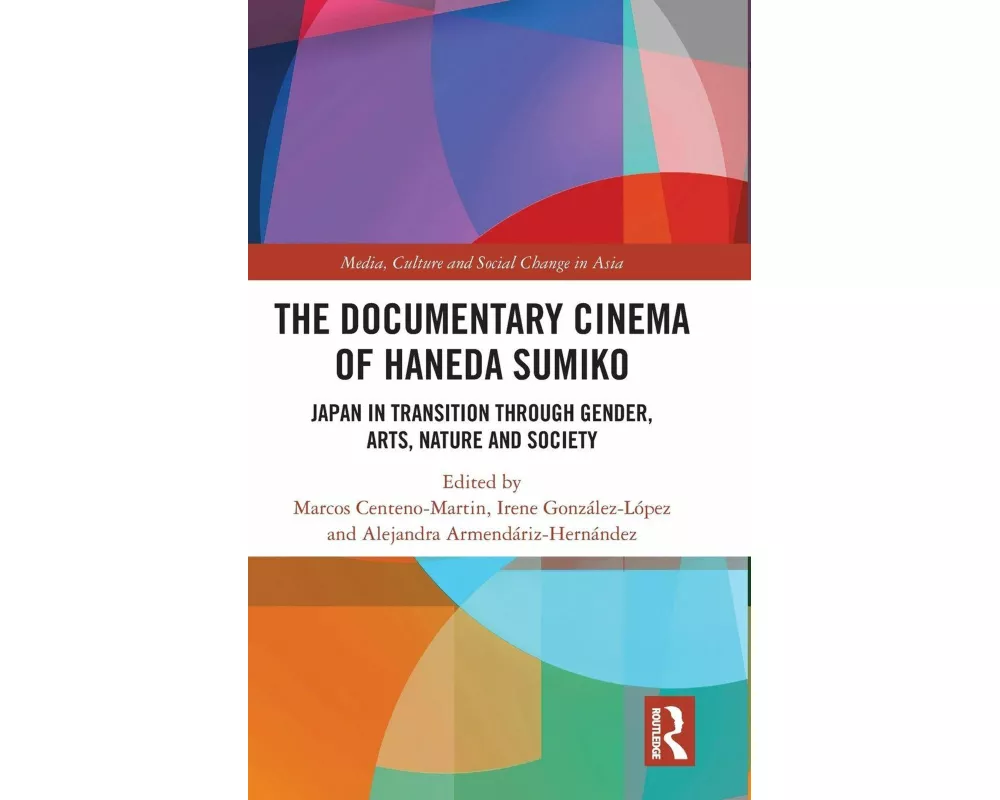 The Documentary Cinema of Haneda Sumiko