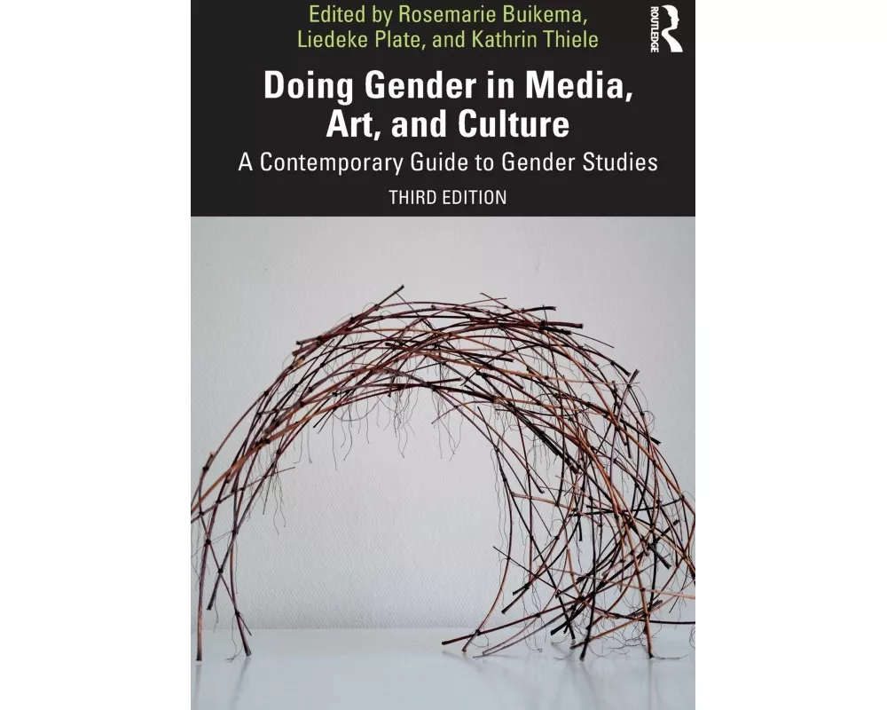 Doing Gender in Media, Art, and Culture