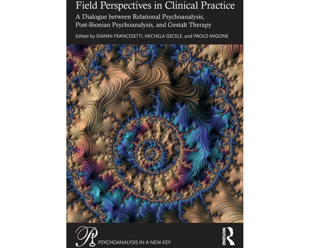 Field Perspectives in Clinical Practice