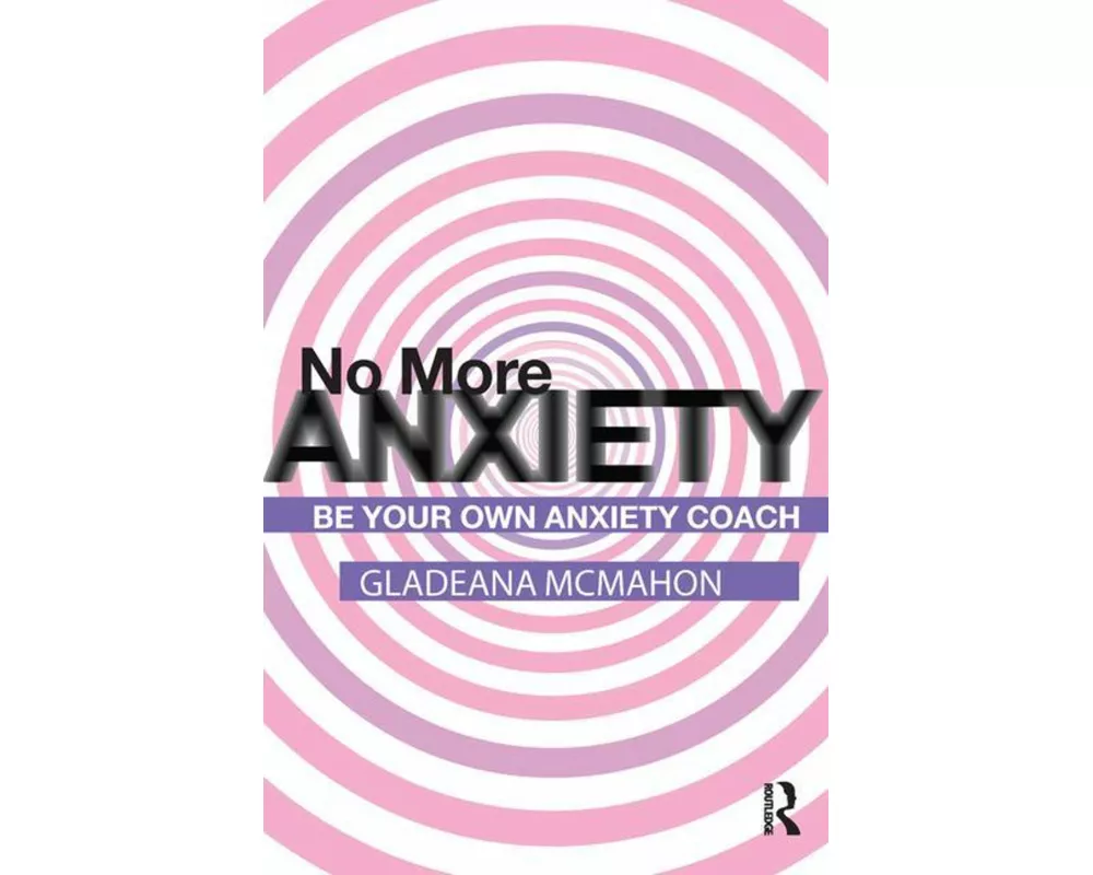 No More Anxiety!