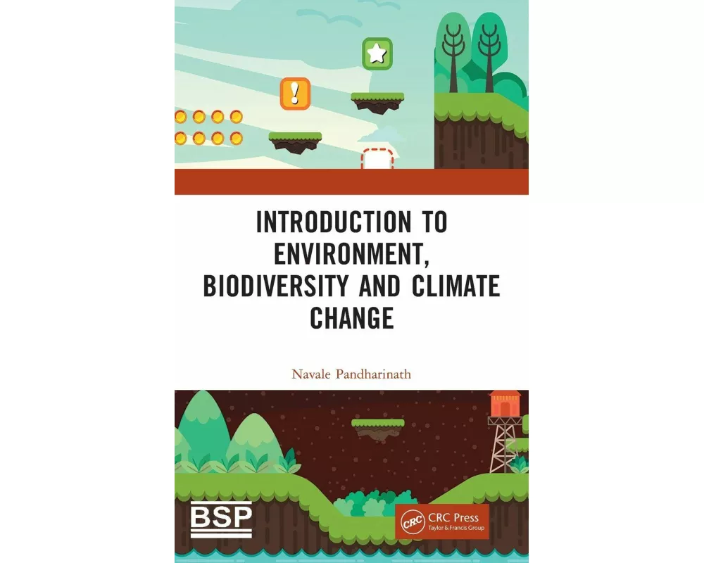 Introduction to Environment, Biodiversity and Climate Change