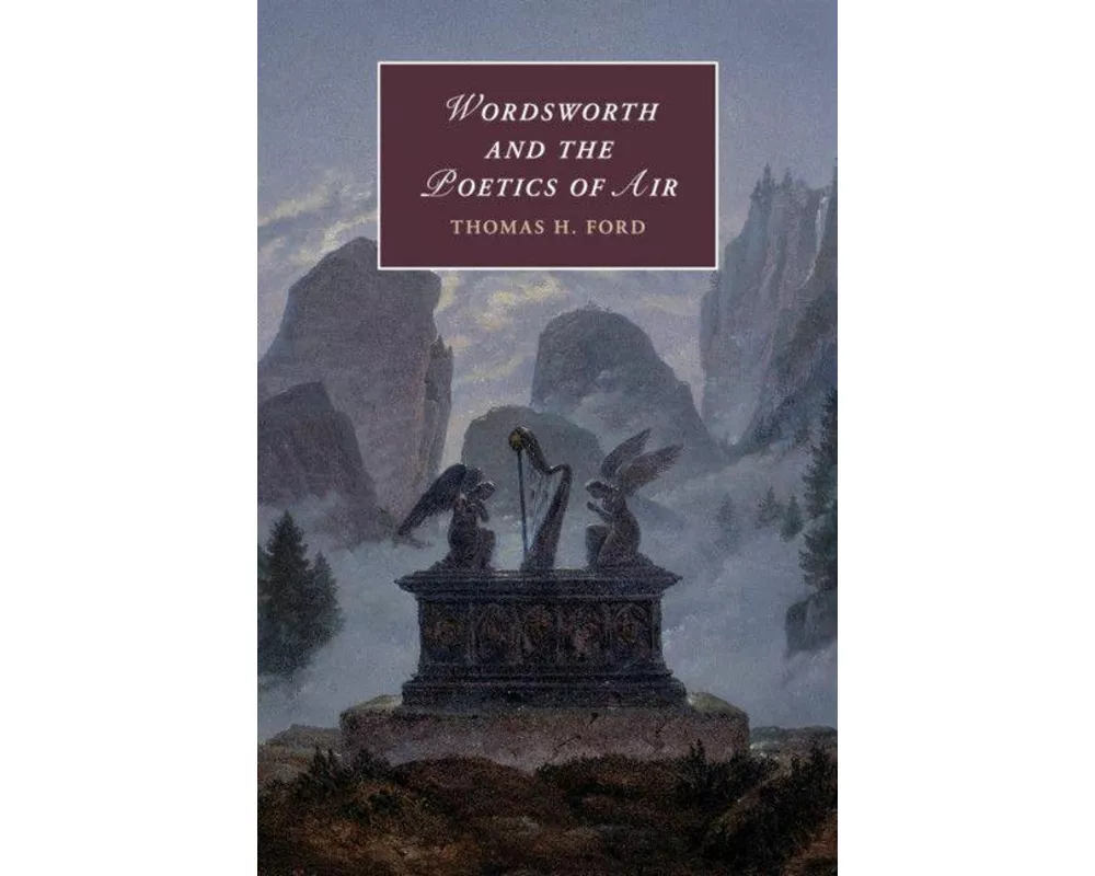 Wordsworth and the Poetics of Air