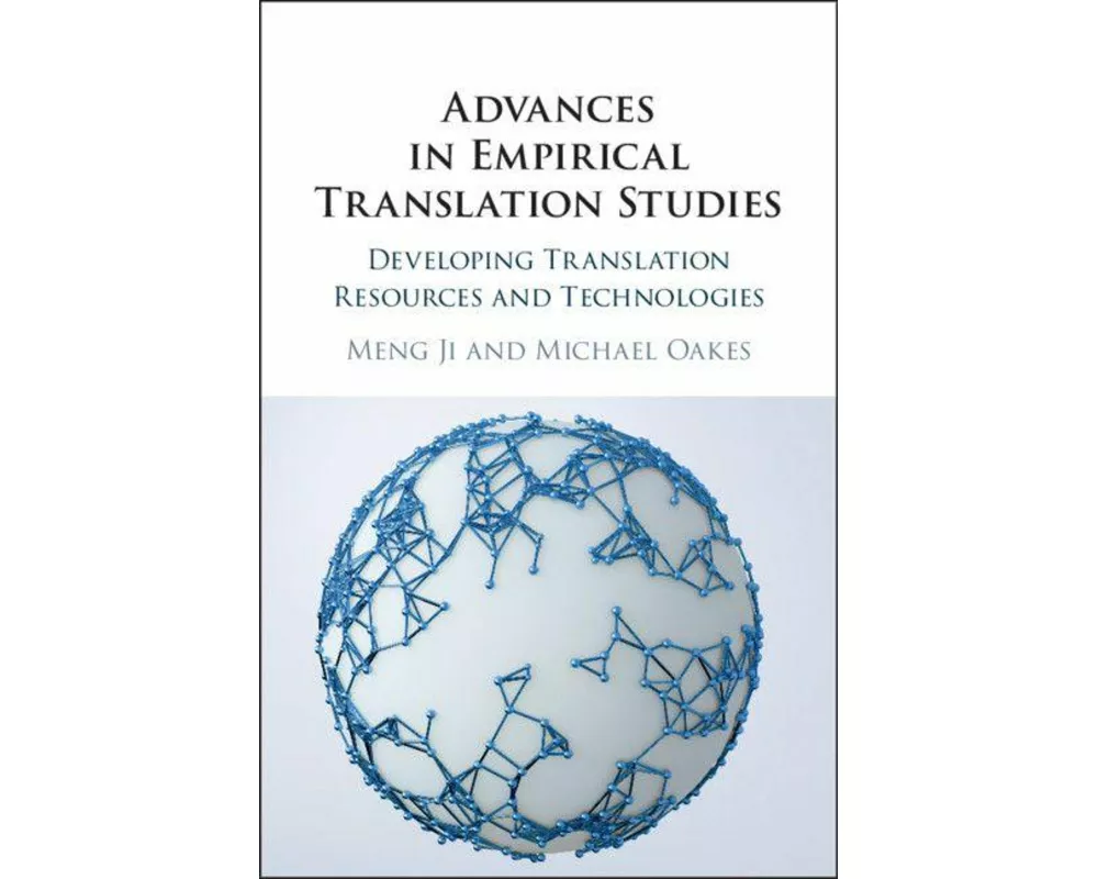 Advances in Empirical Translation Studies