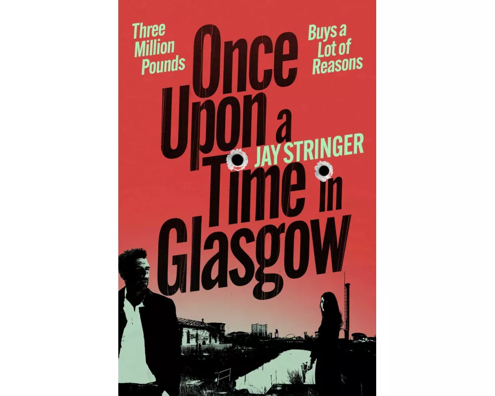 Once Upon a Time in Glasgow